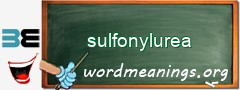 WordMeaning blackboard for sulfonylurea